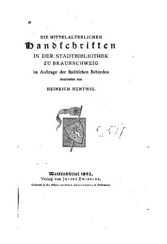 خرید و دانلود نسخه کامل کتاب Die mittelalterlichen Handschriften in der Stadtbibliothek zu Braunschweig im Auftrag der städtischen Behörden_68e38b6942946.jpeg خرید و دانلود نسخه کامل کتاب Die mittelalterlichen Handschriften in der Stadtbibliothek zu Braunschweig im Auftrag der städtischen Behörden