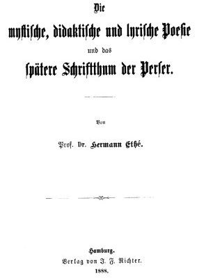 خرید و دانلود نسخه کامل کتاب Die mystische, didaktische und lyrische Poesie und das spätere Schriftthum der Persſer