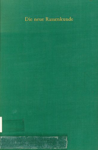 خرید و دانلود نسخه کامل کتاب Die neue Rassenkunde_68e226a64543c.jpeg خرید و دانلود نسخه کامل کتاب Die neue Rassenkunde