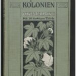 خرید و دانلود نسخه کامل کتاب Die Nutzpflanzen unserer Kolonien und ihre wirtschaftliche Bedeutung für das Mutterland