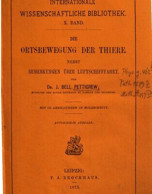 خرید و دانلود نسخه کامل کتاب Die Ortsbewegung der Thiere [Tiere] nebst Bemerkungen über Luftschifffahrt