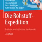 خرید و دانلود نسخه کامل کتاب Die Rohstoff-Expedition: Entdecke, was in (d)einem Handy steckt