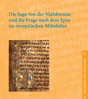 خرید و دانلود نسخه کامل کتاب Die Saga von der Njálsbrenna und die Frage nach dem Epos im europäischen Mittelalter