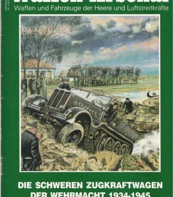 خرید و دانلود نسخه کامل کتاب Die schweren Zugkraftwagen der Wehrmacht 1934-1945