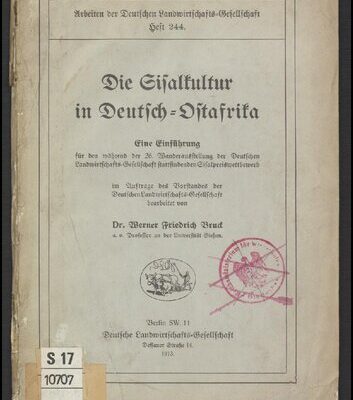 خرید و دانلود نسخه کامل کتاب Die Sisalkultur in Deutsch-Ostafrika ; Eine Einführung für den während der 26. Wanderausstellung der Deutschen Landwirtschafts-Gesellschaft stattfindenden Sisalpreiswettbewerb