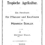 خرید و دانلود نسخه کامل کتاب Die Tropische Agrikultur. Ein Handbuch für Pflanzer und Kaufleute