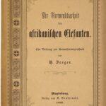 خرید و دانلود نسخه کامل کتاب Die Verwendbarkeit des afrikanischen Elefanten ; ein Beitrag zur Kolonisationstechnik