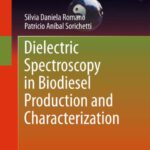 خرید و دانلود نسخه کامل کتاب Dielectric Spectroscopy in Biodiesel Production and Characterization