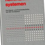 خرید و دانلود نسخه کامل کتاب Dienste und Protokolle in Kommunikationssystemen