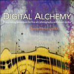 خرید و دانلود نسخه کامل کتاب Digital alchemy: printmaking techniques for fine art, photography, and mixed media