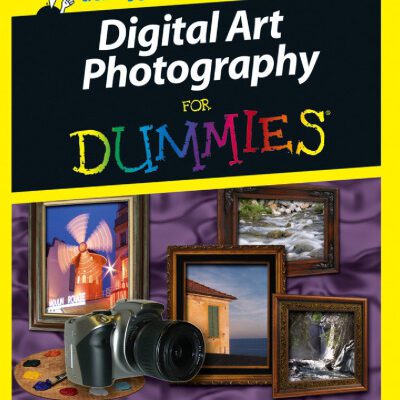خرید و دانلود نسخه کامل کتاب Digital Art Photography For Dummies