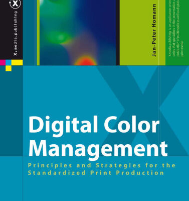 خرید و دانلود نسخه کامل کتاب Digital Color Management: Principles and Strategies for the Standardized Print Production