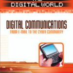 خرید و دانلود نسخه کامل کتاب Digital Communications: From E-Mail to the Cyber Community (The Digital World)