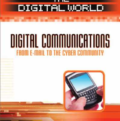 خرید و دانلود نسخه کامل کتاب Digital Communications: From E-Mail to the Cyber Community (The Digital World)