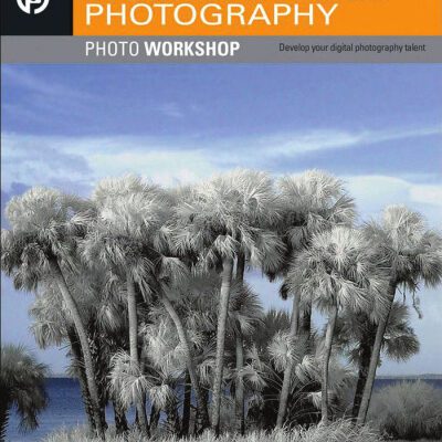 خرید و دانلود نسخه کامل کتاب Digital infrared photography photo workshop