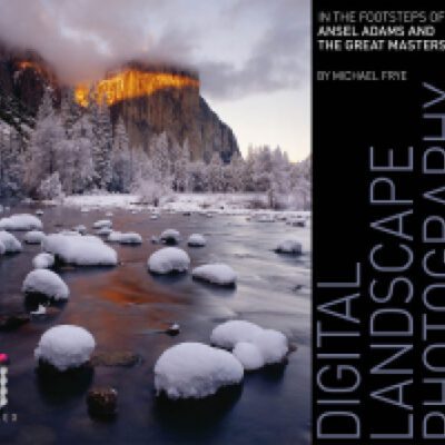 خرید و دانلود نسخه کامل کتاب Digital landscape photography: in the footsteps of Ansel Adams and the great masters