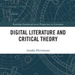 خرید و دانلود نسخه کامل کتاب Digital Literature and Critical Theory