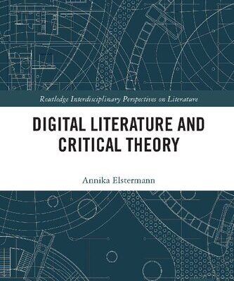خرید و دانلود نسخه کامل کتاب Digital Literature and Critical Theory
