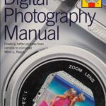خرید و دانلود نسخه کامل کتاب Digital Photography Manual: Creating Better Pictures from Camera to Computer