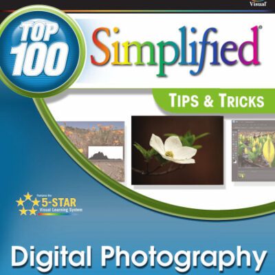 خرید و دانلود نسخه کامل کتاب Digital Photography: Top 100 Simplified Tips & Tricks, Fourth Edition