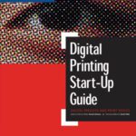 خرید و دانلود نسخه کامل کتاب Digital Printing Start-Up Guide (Digital Process and Print)