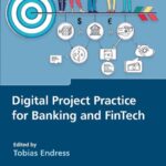 خرید و دانلود نسخه کامل کتاب Digital Project Practice for Banking and FinTech