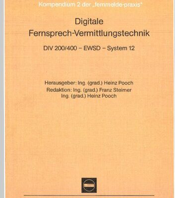 خرید و دانلود نسخه کامل کتاب Digitale Fernsprech-Vermittlungstechnik: DIV 200/400 – EWSD – System 12