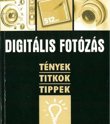 خرید و دانلود نسخه کامل کتاب Digitális fotózás