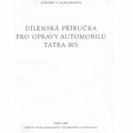 خرید و دانلود نسخه کامل کتاب Dílenská příručka pro opravy automobilů Tatra 805
