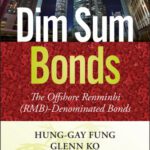خرید و دانلود نسخه کامل کتاب Dim sum bonds : the offshore renminbi (RMB)-denominated bonds