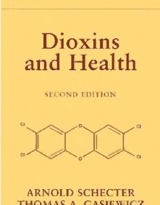 خرید و دانلود نسخه کامل کتاب Dioxins and Health