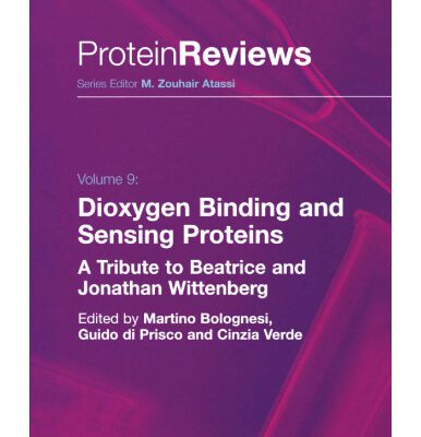 خرید و دانلود نسخه کامل کتاب Dioxygen Binding and Sensing Proteins: A Tribute to Beatrice and Jonathan Wittenberg