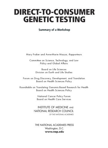خرید و دانلود نسخه کامل کتاب Direct-to-Consumer Genetic Testing: Summary of a Workshop_68e72a1717378.jpeg خرید و دانلود نسخه کامل کتاب Direct-to-Consumer Genetic Testing: Summary of a Workshop