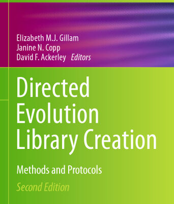 خرید و دانلود نسخه کامل کتاب Directed Evolution Library Creation: Methods and Protocols