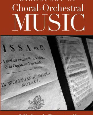 خرید و دانلود نسخه کامل کتاب Directory of Choral-Orchestral Music