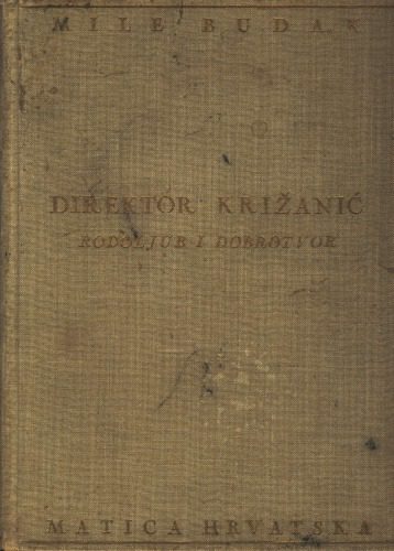 خرید و دانلود نسخه کامل کتاب Direktor Križanić rodoljub i dobrotvor_68e124818aaaf.jpeg خرید و دانلود نسخه کامل کتاب Direktor Križanić rodoljub i dobrotvor
