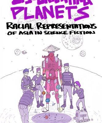 خرید و دانلود نسخه کامل کتاب Dis-Orienting Planets: Racial Representations of Asia in Science Fiction
