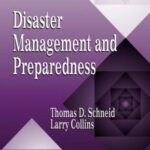 خرید و دانلود نسخه کامل کتاب Disaster Management and Preparedness (Occupational Safety & Health Guide Series)