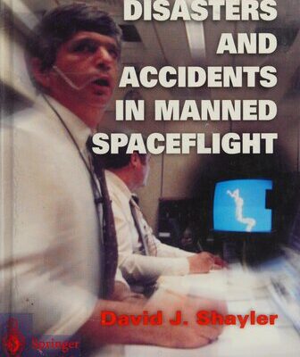 خرید و دانلود نسخه کامل کتاب Disasters and Accidents in Manned Spaceflight