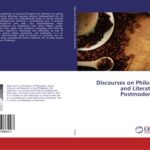 خرید و دانلود نسخه کامل کتاب Discourses on Philosophy and Literature in Postmodern Age