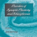 خرید و دانلود نسخه کامل کتاب Disorders of Synaptic Plasticity and Schizophrenia