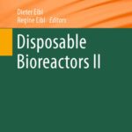 خرید و دانلود نسخه کامل کتاب Disposable Bioreactors II