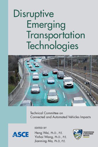 خرید و دانلود نسخه کامل کتاب Disruptive Emerging Transportation Technologies_68f9122b74ce0.jpeg خرید و دانلود نسخه کامل کتاب Disruptive Emerging Transportation Technologies