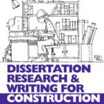 خرید و دانلود نسخه کامل کتاب Dissertation Research and Writing for Construction Students, Second Edition