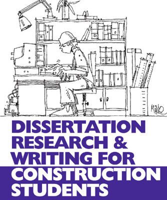 خرید و دانلود نسخه کامل کتاب Dissertation Research and Writing for Construction Students, Second Edition