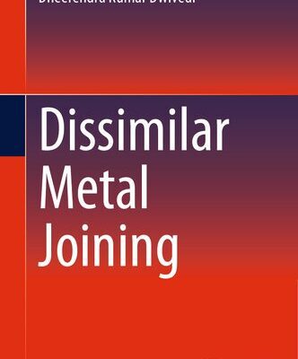 خرید و دانلود نسخه کامل کتاب Dissimilar Metal Joining
