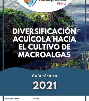 خرید و دانلود نسخه کامل کتاب Diversificación acuícola hacia el cultivo de macroalgas. Guía técnica 2021