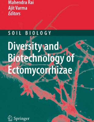 خرید و دانلود نسخه کامل کتاب Diversity and Biotechnology of Ectomycorrhizae