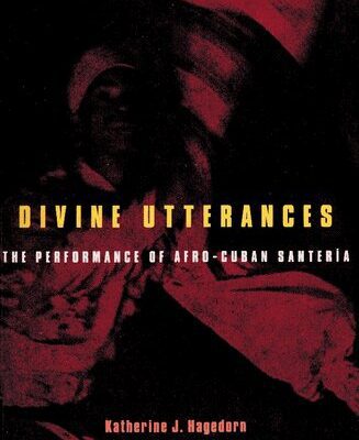 خرید و دانلود نسخه کامل کتاب Divine utterances: The Performance of Afro-Cuban Santeria