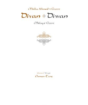 خرید و دانلود نسخه کامل کتاب Dîwana Melayê Cizîrî – Mullah Jaziri’s Poems – Molla Ciziri Divanı